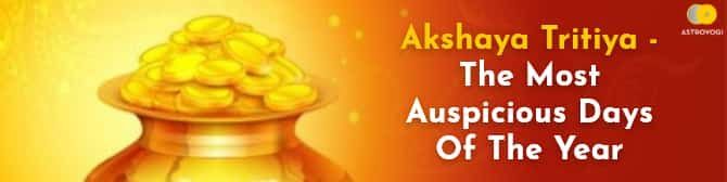 Akshaya Tritiya - Årets mest lovende dage