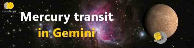 Mercury Transit in Gemini- nejlepší čas na zlepšení vašich intelektuálních schopností
