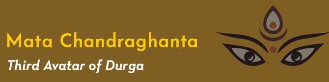 3. Tag von Navratri - Maa Chandraghanta